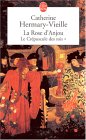La Rose d’Anjou La Rose d’Anjou
