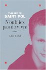 N’oubliez pas de vivre N’oubliez pas de vivre