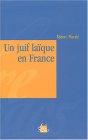 Un juif laïque en France