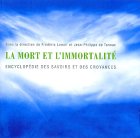 La mort et L’immortalité