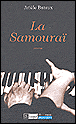 La Samouraï La Samouraï