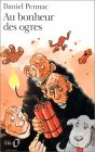 Au bonheur des ogres Au bonheur des ogres