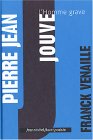 Pierre Jean Jouve Pierre Jean Jouve