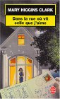 Dans la rue où vit celle que j’aime