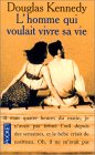 L’Homme qui voulait vivre sa vie L’Homme qui voulait vivre sa vie