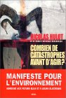 Combien de catastrophes avant d’agir