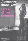 Lizka et ses hommes Lizka et ses hommes