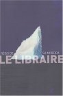 Le Libraire Le Libraire