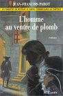 L’homme au ventre de Plomb