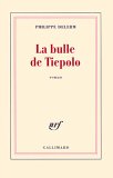 La bulle de Tiepolo La bulle de Tiepolo