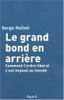 Le grand bond en arrière Le grand bond en arrière
