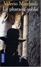 Le Pharaon oublié Le Pharaon oublié