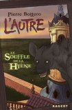 Le souffle de la Hyène Le souffle de la Hyène
