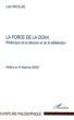 La force de la doxa : Rhétorique de la décision et de la délibération