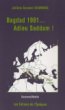 Bagdad 1991... Adieu Saddam !