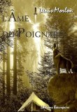 L’âme du poignard