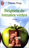 Beignets de tomates vertes Beignets de tomates vertes