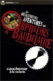 Les désastreuses Aventures des Orphelins Baudelaire