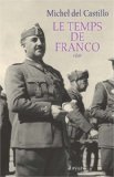 Le Temps de Franco Le Temps de Franco