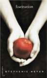 Saga Twilight - Tome 1 - Fascination Saga Twilight - Tome 1 - Fascination
