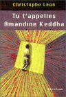 Tu t’appelles Amandine Keddha