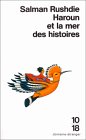 Haroun et la mer des histoires Haroun et la mer des histoires