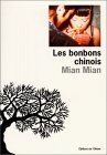 Les Bonbons chinois