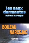 Les eaux dormantes