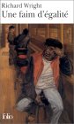 Une faim d’égalité