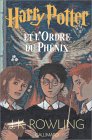 Harry Potter et l’Ordre du Phénix Harry Potter et l’Ordre du Phénix