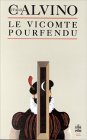 Le vicomte pourfendu Le vicomte pourfendu