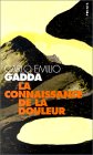 La connaissance de la douleur La connaissance de la douleur