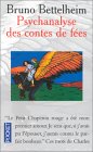 Psychanalyse des contes de fées Psychanalyse des contes de fées