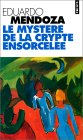 Le mystère de la crypte ensorcelée