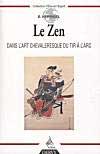 Le Zen dans l’art chevaleresque du tir à l’arc Le Zen dans l’art chevaleresque du tir à l’arc
