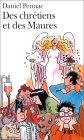 Des Chrétiens et des Maures Des Chrétiens et des Maures