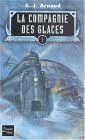 La Compagnie des Glaces La Compagnie des Glaces