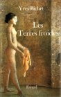 Les Terres froides Les Terres froides
