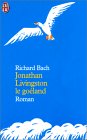 Jonathan Livingston le goéland Jonathan Livingston le goéland