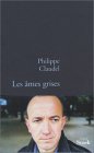 Les Âmes grises Les Âmes grises