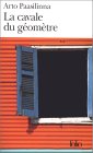 La cavale du géomètre La cavale du géomètre