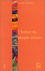 L’Enfant du peuple ancien