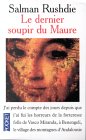 Le Dernier Soupir du Maure Le Dernier Soupir du Maure