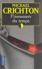 Prisonniers du temps