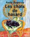 Les Chats de hasard Les Chats de hasard