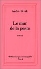 Le mur de la peste