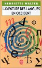L’Aventure des langues en Occident