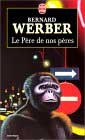 Le père de nos pères Le père de nos pères