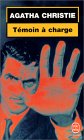Témoin à charge