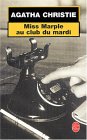 Miss Marple au Club du Mardi et Le Club du Mardi continue